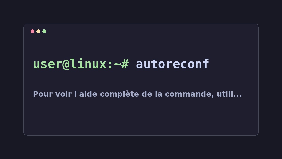 Illustration Linux pour la commande autoreconf