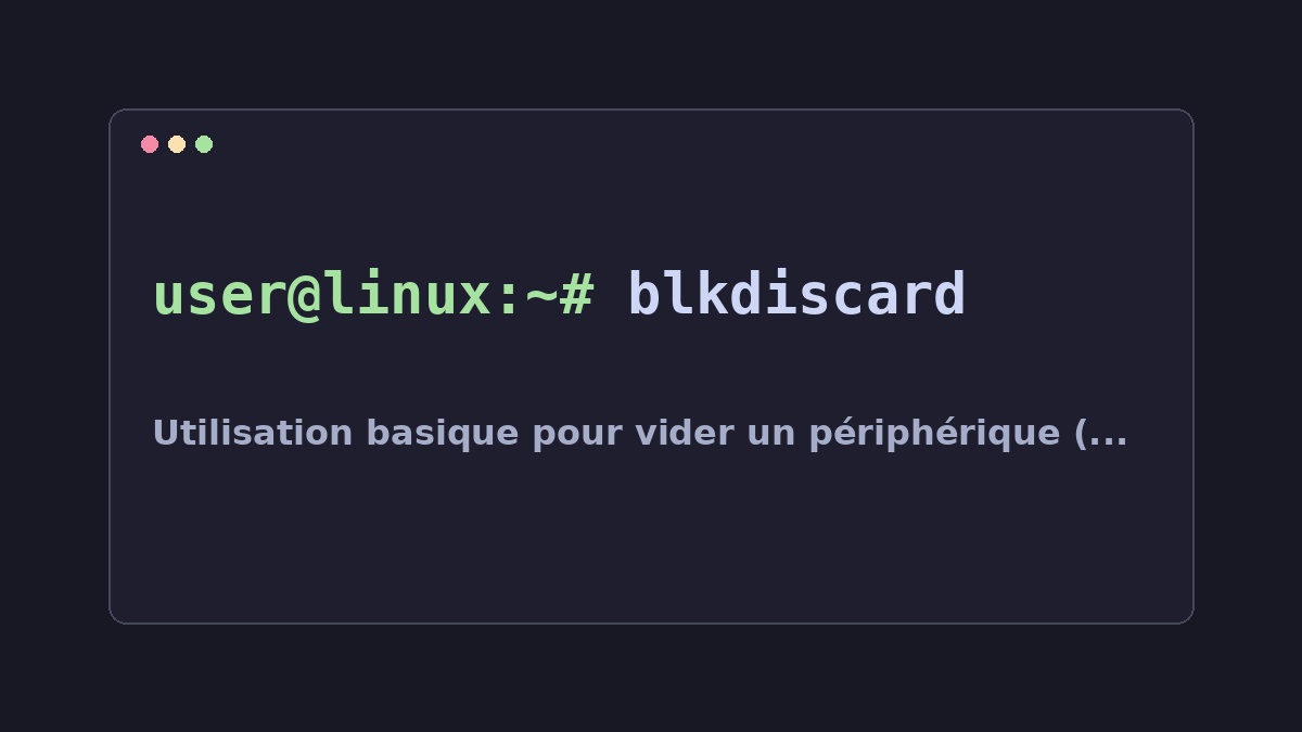 Illustration Linux pour la commande blkdiscard