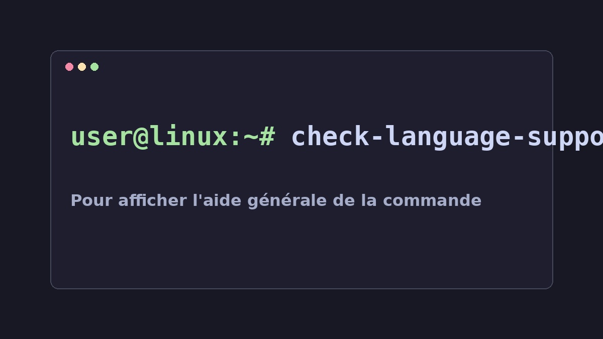 Illustration Linux pour la commande check-language-support