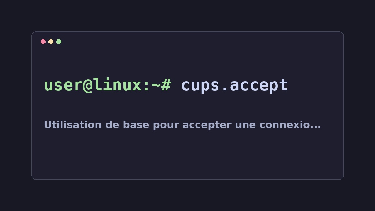 Illustration Linux pour la commande cups.accept