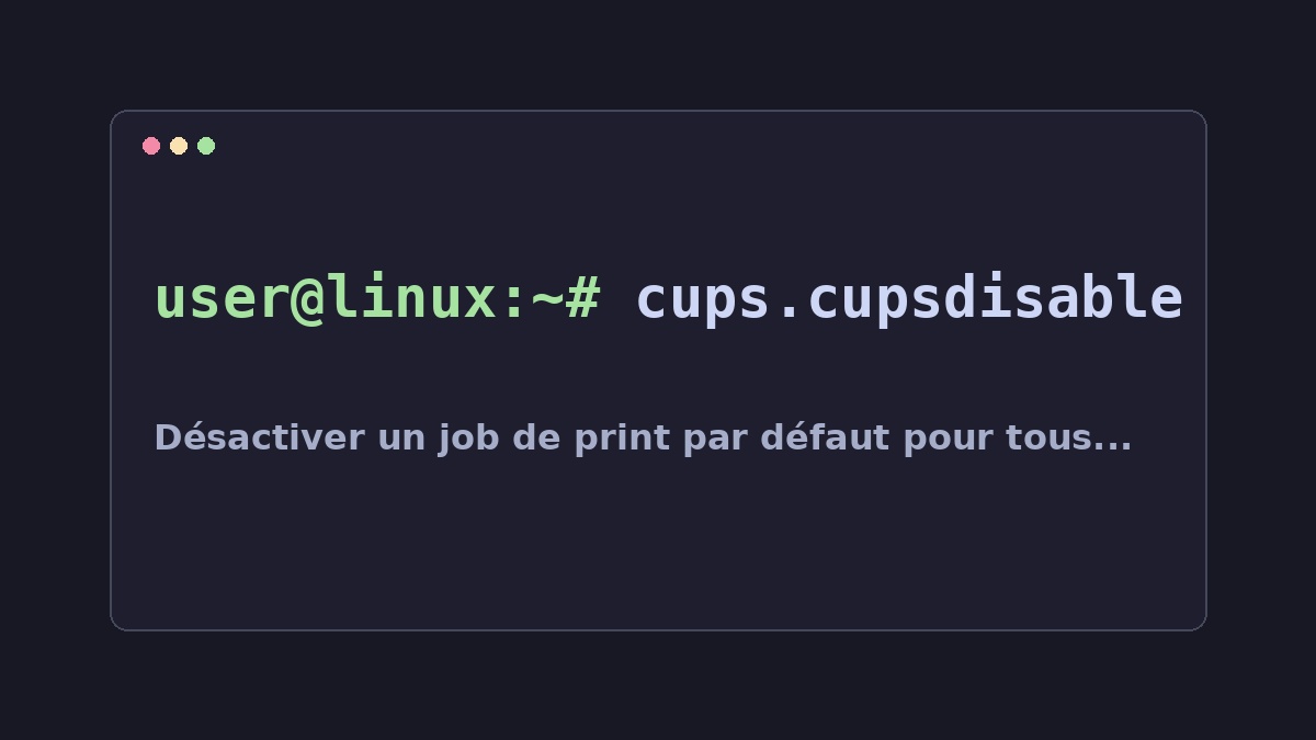 Illustration Linux pour la commande cups.cupsdisable