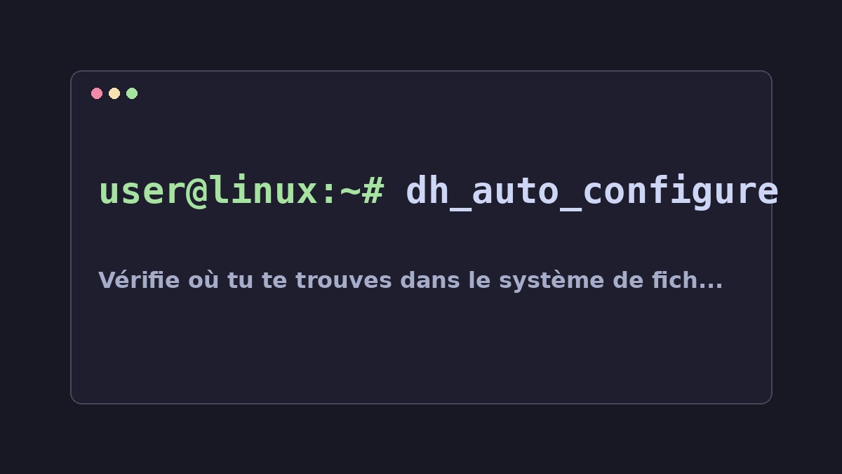 Illustration Linux pour la commande dh_auto_configure