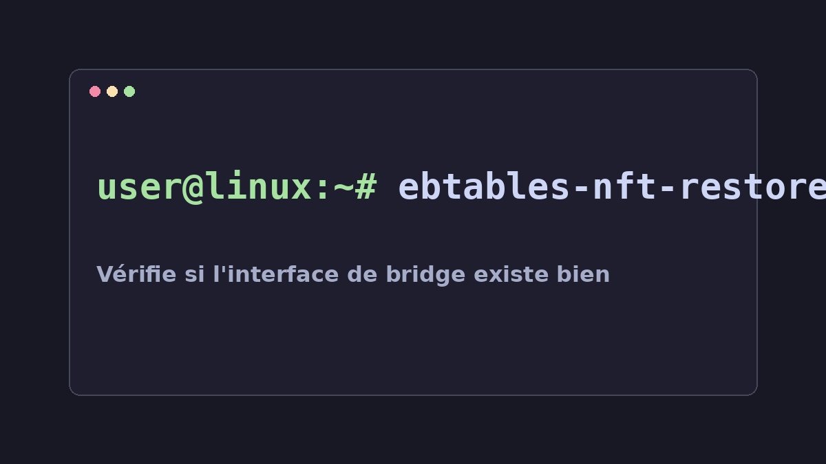 Illustration Linux pour la commande ebtables-nft-restore