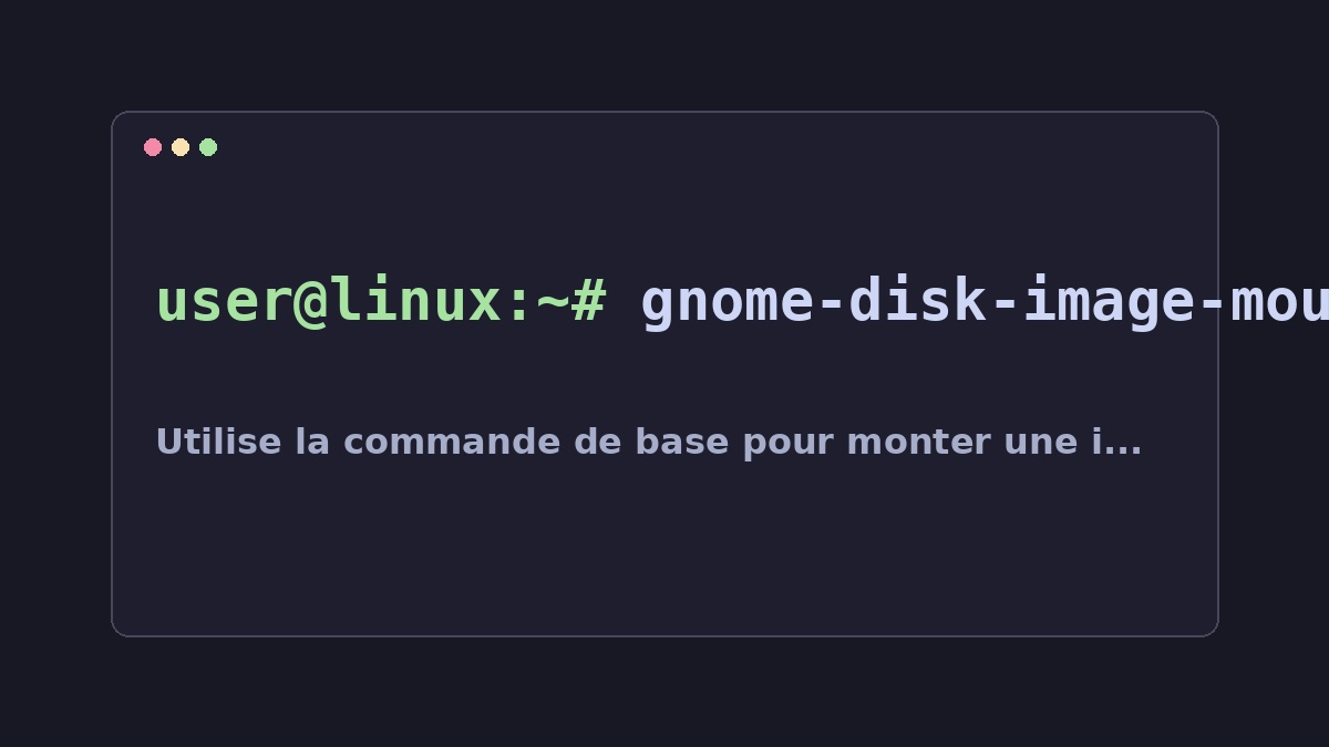 Illustration Linux pour la commande gnome-disk-image-mounter