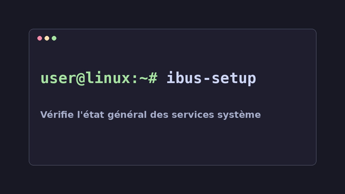 Illustration Linux pour la commande ibus-setup