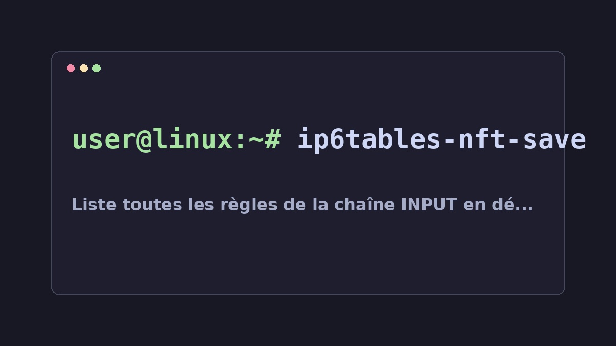 Illustration Linux pour la commande ip6tables-nft-save