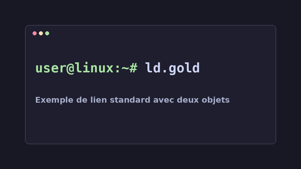 Illustration Linux pour la commande ld.gold