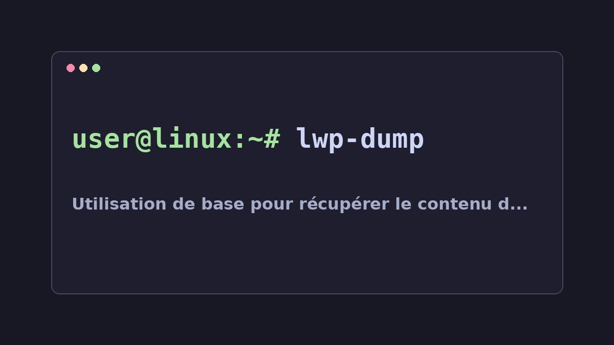 Illustration Linux pour la commande lwp-dump