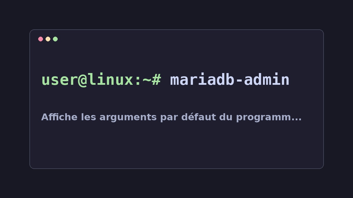Illustration Linux pour la commande mariadb-admin