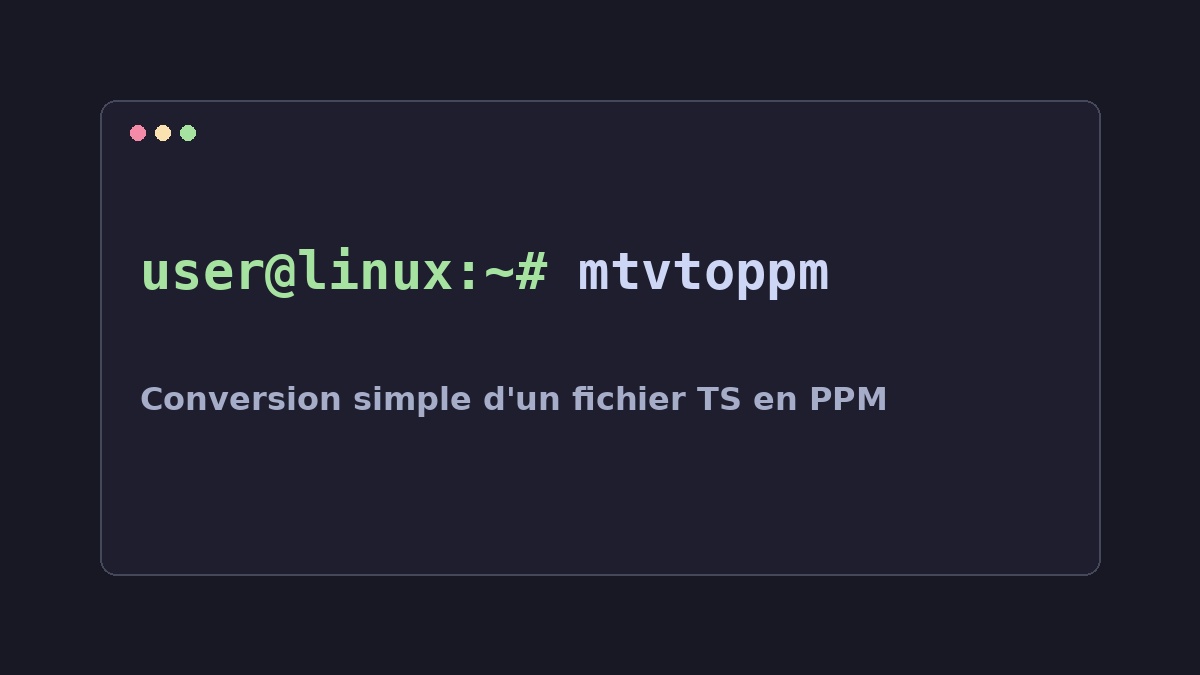 Illustration Linux pour la commande mtvtoppm