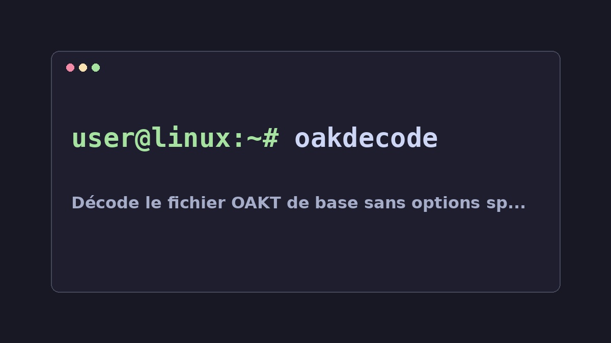 Illustration Linux pour la commande oakdecode