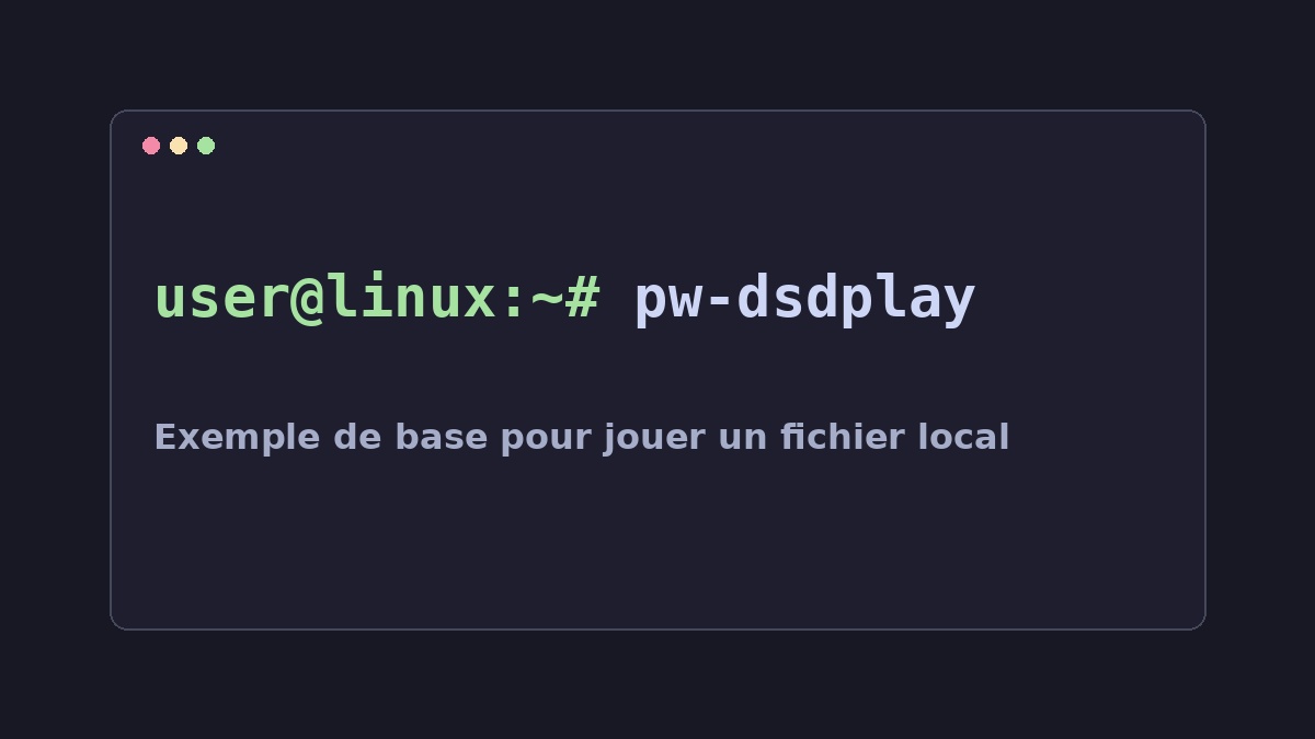 Illustration Linux pour la commande pw-dsdplay