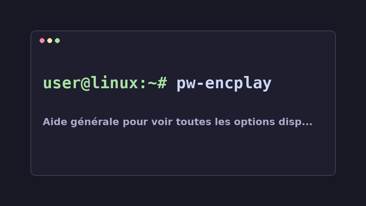 Illustration Linux pour la commande pw-encplay