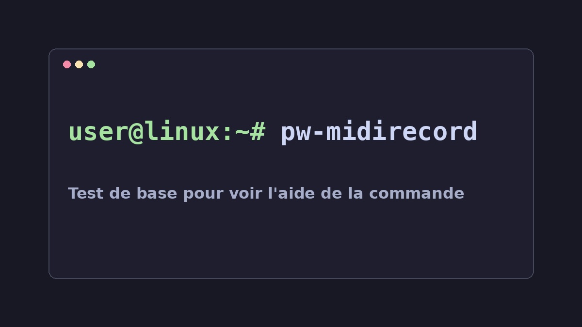 Illustration Linux pour la commande pw-midirecord