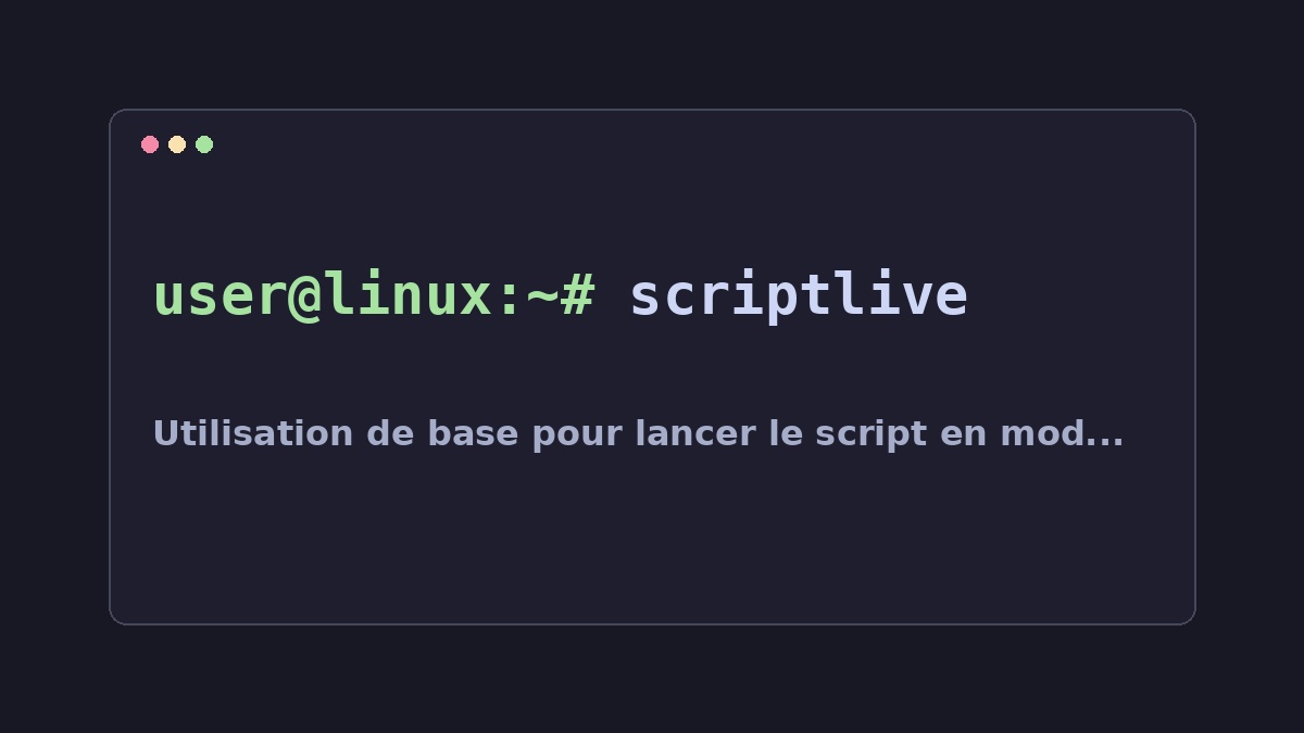 Illustration Linux pour la commande scriptlive
