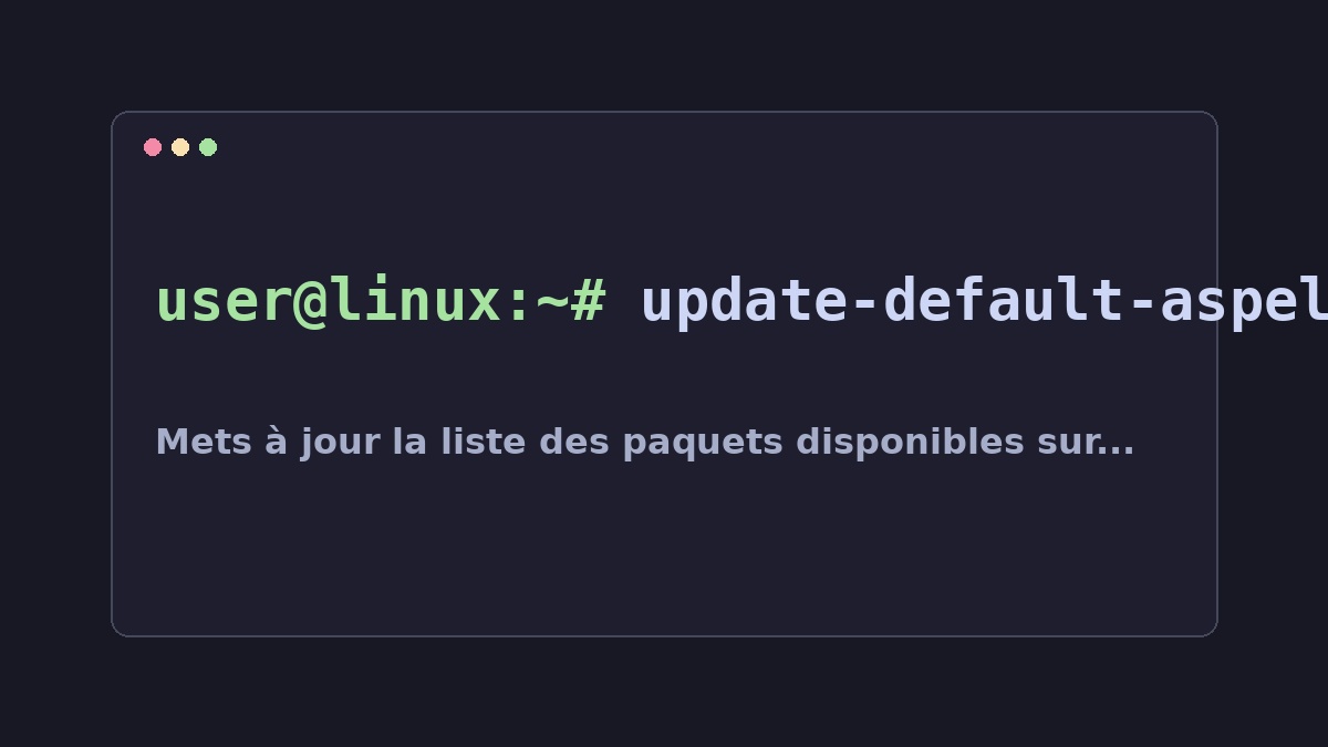 Illustration Linux pour la commande update-default-aspell