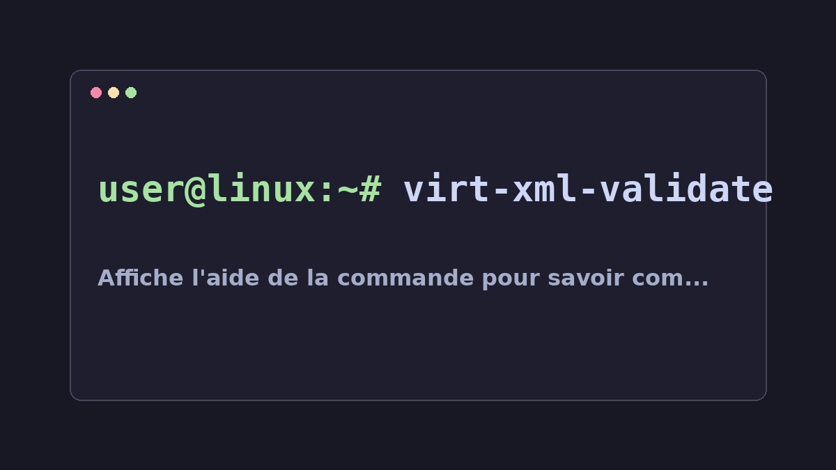 Illustration Linux pour la commande virt-xml-validate